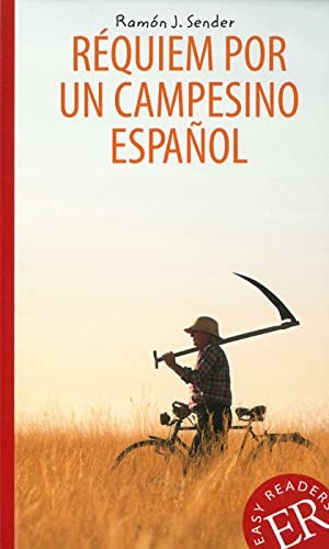 Sender, Ramón José. Réquiem por un campesino español - Spanische Lektüre für das 4. und 5. Lernjahr. Klett Sprachen GmbH, 2016.