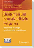 Christentum und Islam als politische Religionen