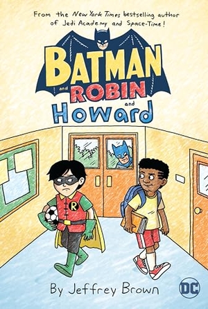 Brown, Jeffrey. Batman and Robin and Howard. DC Comics, 2021.