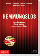 Hemmungslos