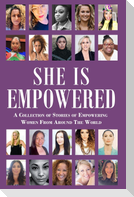 She Is Empowered