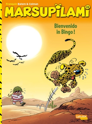 Franquin, André / Stéphan Colman. Marsupilami 22: Bienvenido in Bingo! - Abenteuercomics für Kinder ab 8. Carlsen Verlag GmbH, 2021.