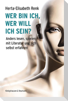 Wer bin ich, wer will ich sein?