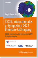 XXXIX. Internationales ¿-Symposium 2022 Bremsen-Fachtagung