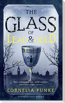 The Glass of Lead and Gold