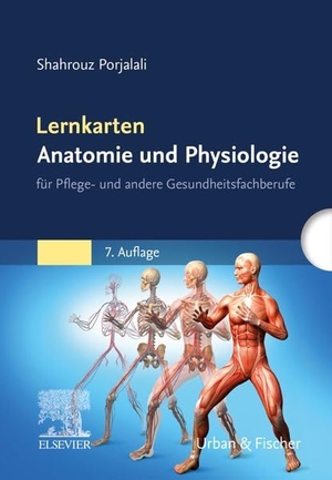 Porjalali, Shahrouz. Lernkarten Anatomie und Physiologie - für Pflege- und andere Gesundheitsfachberufe. Urban & Fischer/Elsevier, 2026.
