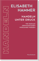 Handeln unter Druck