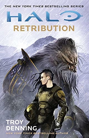 Denning, Troy. Halo: Retribution. Gallery Books, 2017.