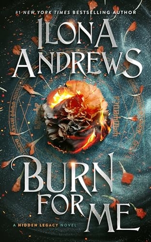 Andrews, Ilona. Burn for Me. HarperCollins, 2024.