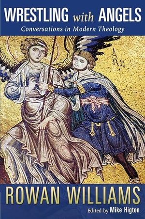 Williams, Rowan. Wrestling with Angels - Conversations in Modern Theology. Wm. B. Eerdmans Publishing, 2007.