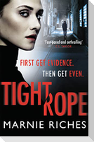 Tightrope