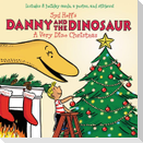 Danny and the Dinosaur: A Very Dino Christmas