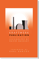 Kraftwerk: Publikation