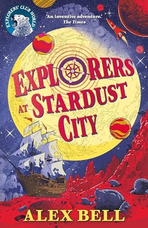 Bell, Alex. Explorers at Stardust City. Faber & Faber, 2022.
