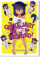 The Great Jahy Will Not Be Defeated! 1