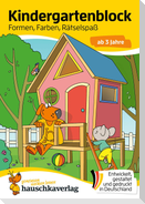 Kindergartenblock ab 3 Jahre - Formen, Farben, Rätselspaß