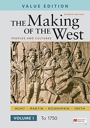 Hunt, Lynn / Martin, Thomas R et al. The Making of the West, Value Edition, Volume 1 - Peoples and Cultures. Bedford Books, 2021.