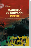 Caminito. Un aprile del commissario Ricciardi