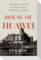 House of Huawei