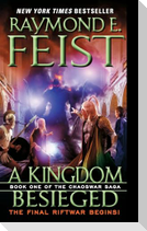 A Kingdom Besieged