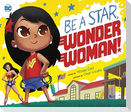 Be a Star, Wonder Woman!
