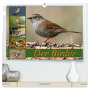 Der Birder (hochwertiger Premium Wandkalender 2025 DIN A2 quer), Kunstdruck in Hochglanz