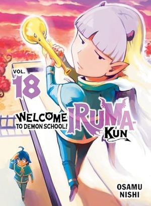 Nishi, Osamu. Welcome to Demon School! Iruma-kun 18. Vertical Inc., 2026.