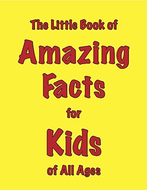 Ellis, Martin. The Little Book of Amazing Facts for Kids of All Ages. Zymurgy Publishing, 2013.