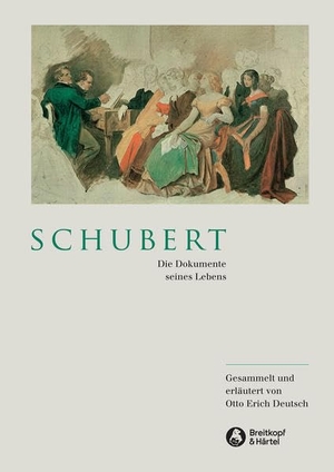Deutsch, Otto E. Schubert - Die Dokumente seines Lebens. Breitkopf & Härtel, 1996.