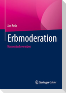 Erbmoderation