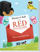 Marnie & Rob and the Red Envelope