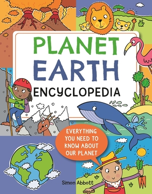 Abbott, Simon. Encyclopedia: Planet Earth. Hachette Children's Group, 2026.