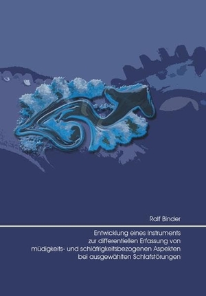 Binder, Ralf. Entwicklung eines Instruments zur differentiellen Erfassunf von müdigkeits- und schläfrigkeitsbezogene Aspekten bei ausgewählten Schlafstörungen. Verlag Empirische Pädagogik, 2007.