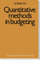 Quantitative methods in budgeting
