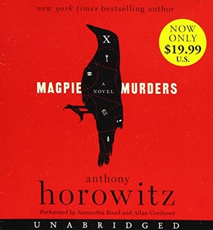 Horowitz, Anthony. Magpie Murders. HarperCollins, 2018.