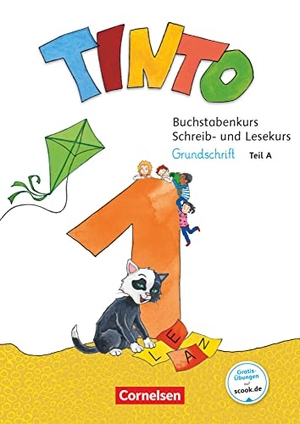 Döbel-Gronau, Karen / Anke Müller-Vaupel. 1. Schuljahr - Buchstabenkurs mit Schreib- und Lesekurs Grundschrift - Teil A+B im Paket, mit Buchstabenhaus. Cornelsen Verlag GmbH, 2018.