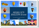 HEIßLUFT-BALLON-Event (Tischkalender 2024 DIN A5 quer), CALVENDO Monatskalender