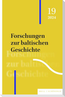 Forschungen zur baltischen Geschichte