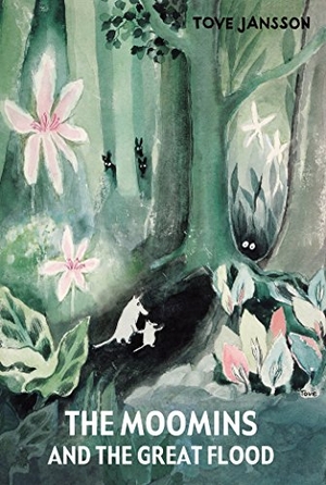 Jansson, Tove. The Moomins and the Great Flood. Drawn & Quarterly, 2018.