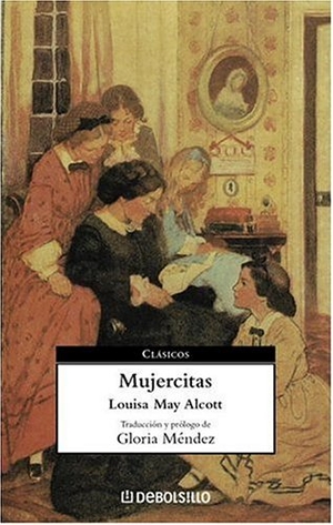 Alcott, Louisa May. Mujercitas. Random House Mondadori, 2006.