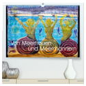Von Meerfrauen und Meermännern (hochwertiger Premium Wandkalender 2024 DIN A2 quer), Kunstdruck in Hochglanz