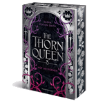 Hof der Dornen, Band 2: The Thorn Queen