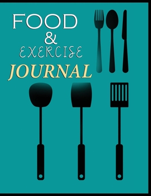 Mason, Charlie. Food and Exercise Journal for Healthy Living - Food Journal for Weight Lose and Health - 90 Day Meal and Activity Tracker - Activity Journal with Daily Food Guide. Tilcan Group Limited, 2020.