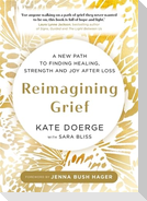 Reimagining Grief