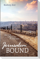 Jerusalem Bound