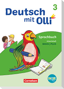Deutsch mit Olli - Sprache 2-4 - Ausgabe 2021 - 3. Schuljahr