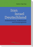 Iran - Israel - Deutschland
