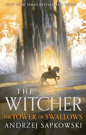 Sapkowski, Andrzej. The Tower of Swallows. Orbit, 2022.
