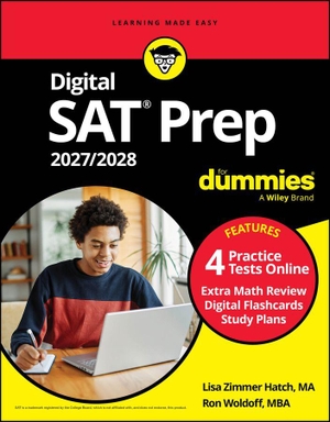 Hatch, Lisa Zimmer / Ron Woldoff. Digital SAT Prep 2027/2028 For Dummies - Book + 4 Full-Length Practice Tests & Flashcards Online. John Wiley & Sons Inc, 2026.