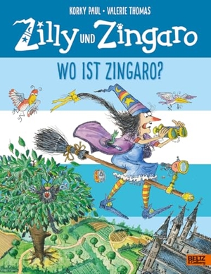 Paul, Korky / Valerie Thomas. Zilly und Zingaro. Wo ist Zingaro? - Vierfarbiges Bilderbuch. Beltz Verlagsgruppe, 2026.